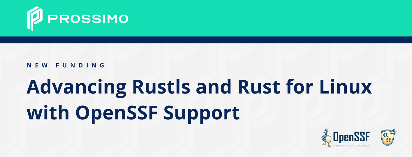 Rustls and Rust for Linux funding OpenSSF